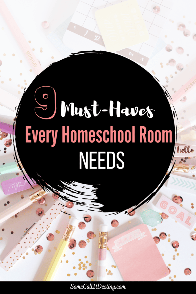 school supplies with black circle that says 9 must-haves every homeschool room needs