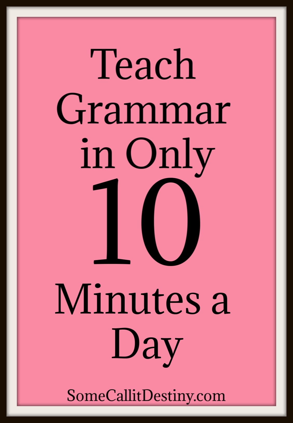 10 minute grammar lessons with easy grammar