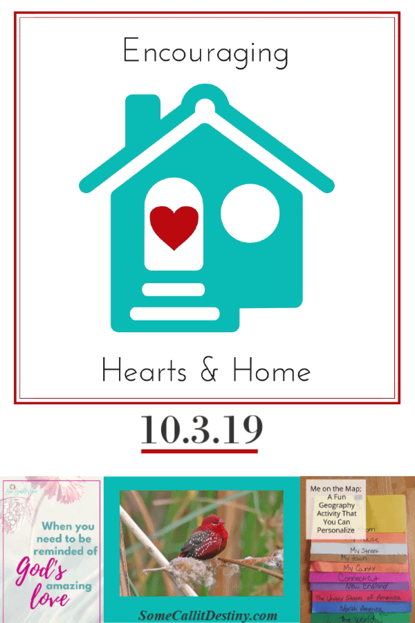 Encouraging Hearts & Home 10.3.19