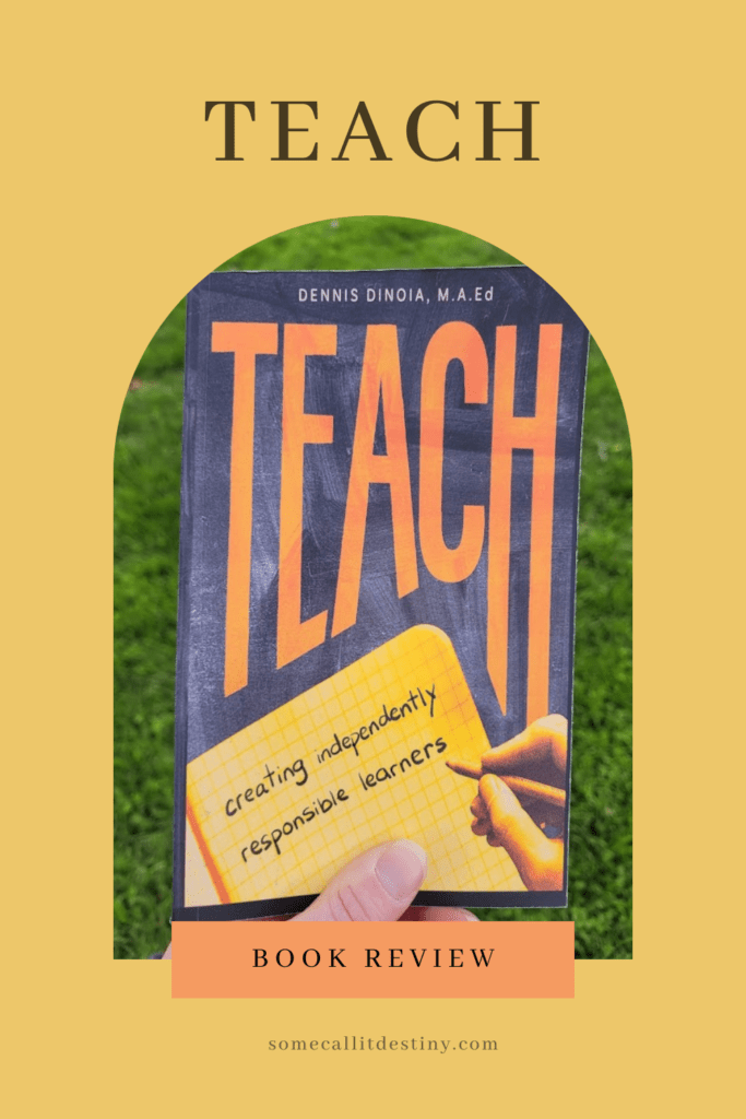 Teach by dennis dinoia book review pin