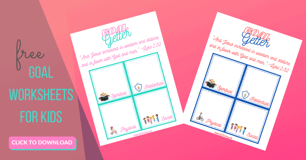 image of goal setting worksheets for kids one for girls and one for boys with text click to download